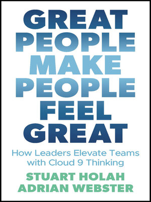 cover image of Great People Make People Feel Great